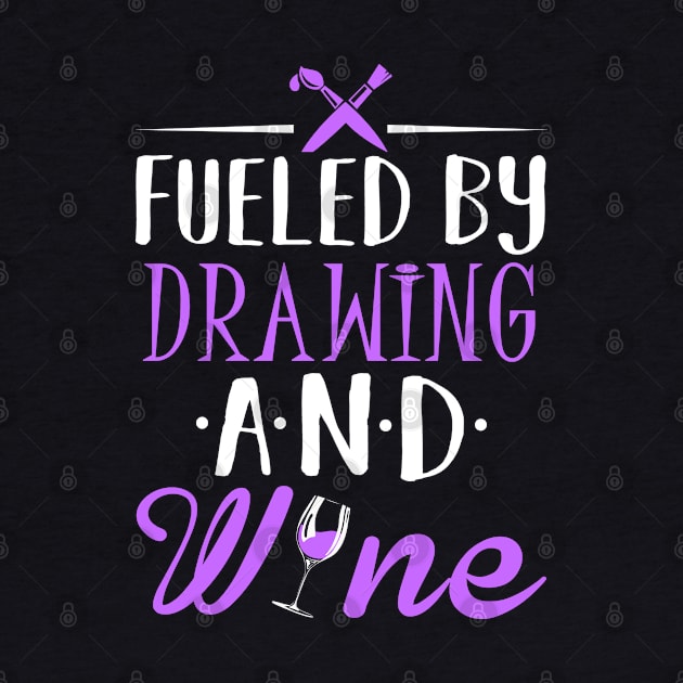 Fueled by Drawing and Wine by KsuAnn